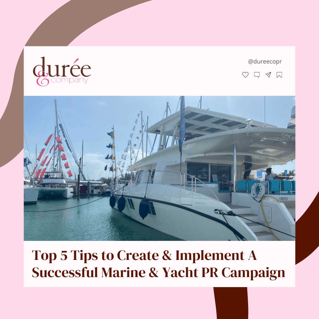 Top 5 Tips for Successful Marine & Yacht PR Campaigns