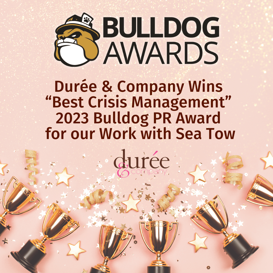 Durée & Company Weathers the Storm and Wins “Best Crisis Management” 2023 Bulldog PR Award for our Work with Sea Tow