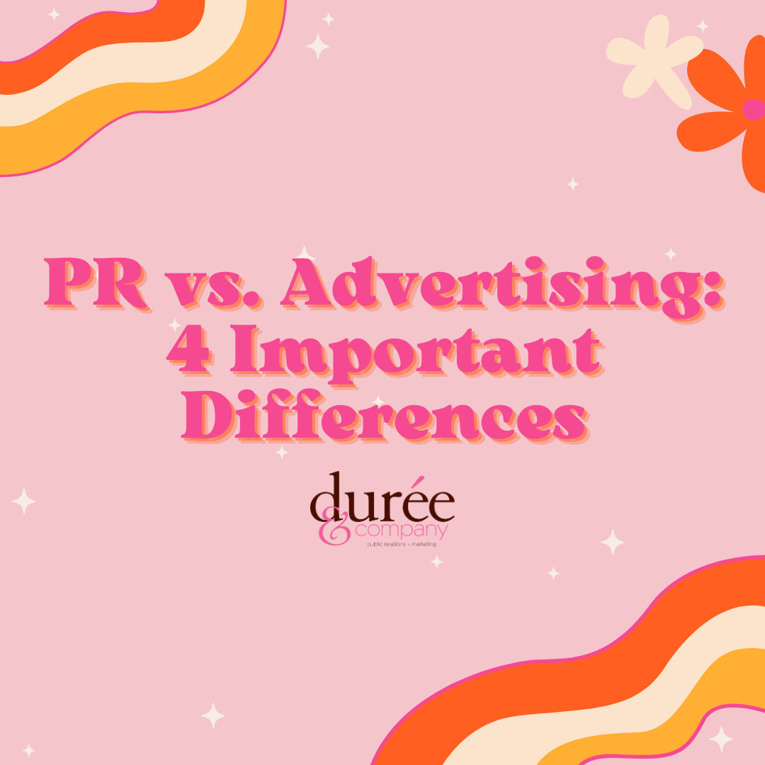 PR vs. Advertising: 4 Important Differences